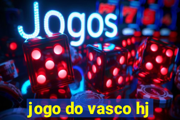 jogo do vasco hj